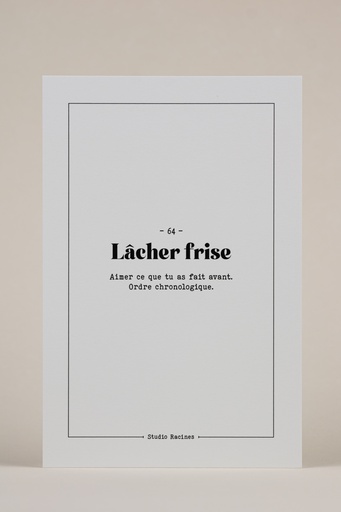 LÂCHER FRISE